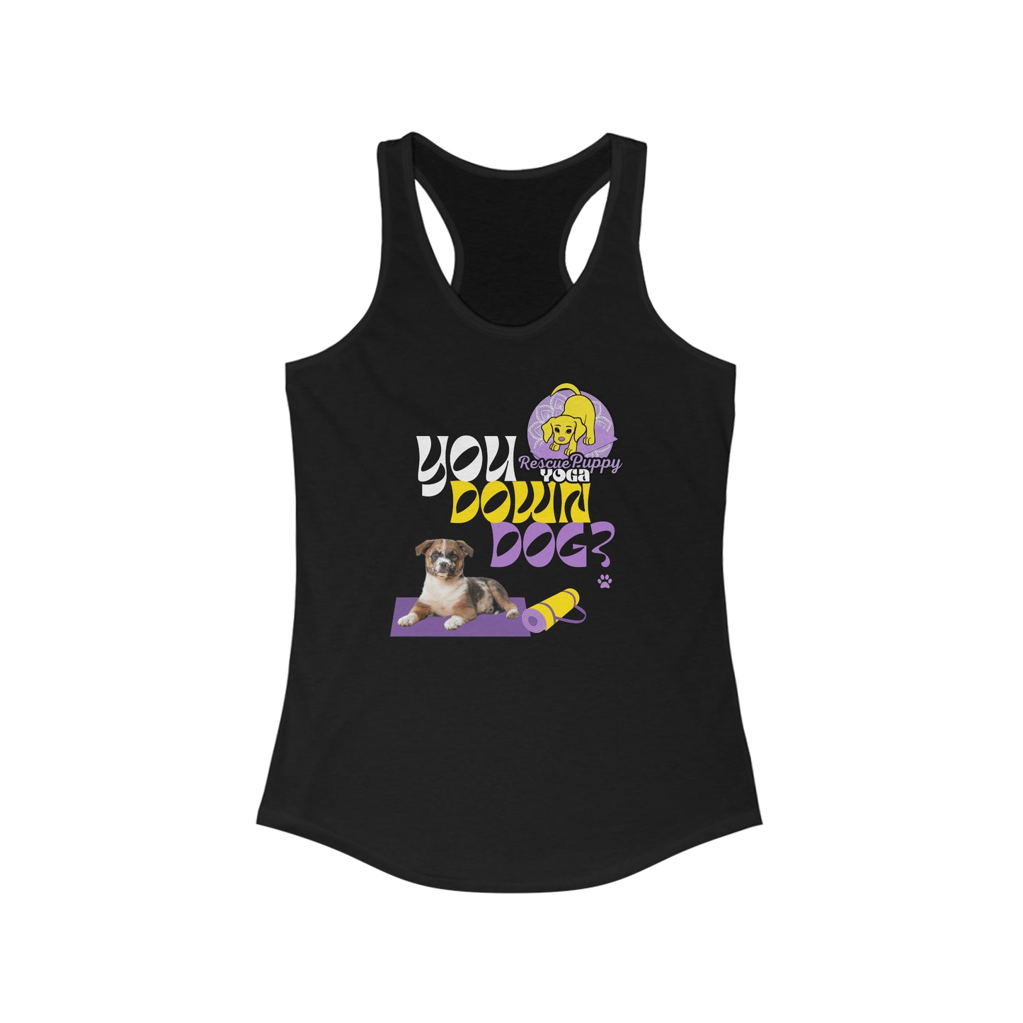 You down Dog? Organic Women’s Tank Top